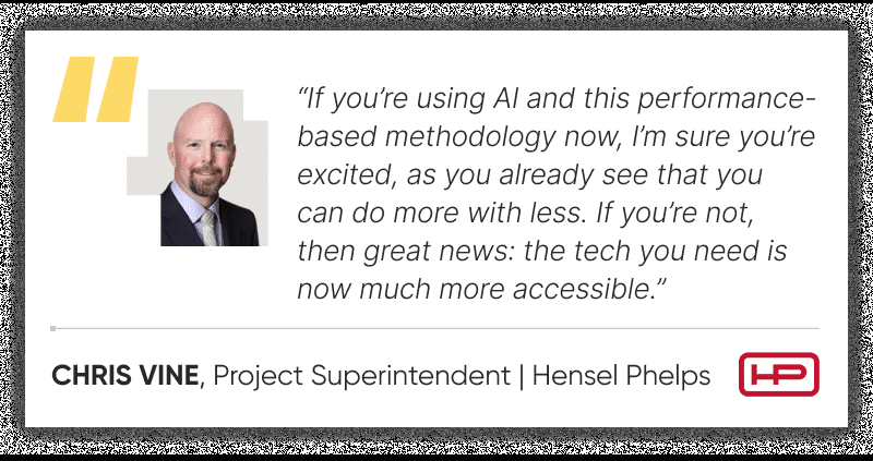 Chris Vine, Project Superintendent at Hensel Phelps